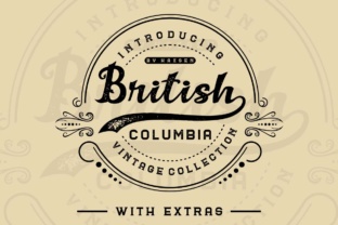British Columbia Family Font for Authentic Campaign Design