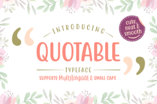 Quotable Font: A Script Typeface for Small Business Branding